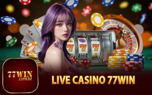 Live Casino 77Win