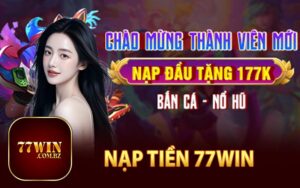 Nạp Tiền 77Win