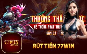 Rút Tiền 77Win